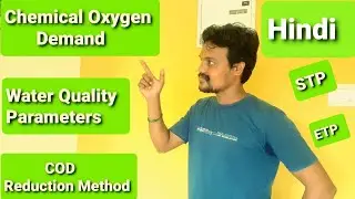 Chemical Oxygen Demand | Why BOD lower than COD | COD Reduction Method | Hindi