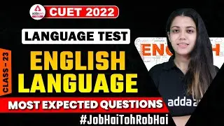 CUET 2022 | Most Expected Verbal Ability Questions | English Language | Class 23