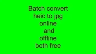 Batch convert heic images to jpg online free