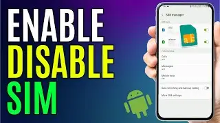 Как отключить SIM-карту на Android | Включение/отключение SIM-карты в Android [Полное руководство]