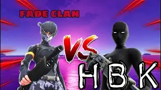 HBK Clan vs Fade Fortnie Clan War (Boxfights)