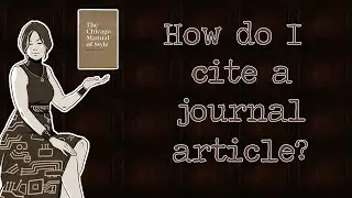 How to Cite a Journal Article | Chicago-Style Referencing for History