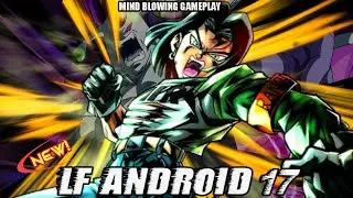 NEW LF ANDROID 17 IS AWESOME : DRAGON BALL LEGENDS PVP #dblegends #dbz #dbs