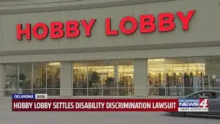 Hobby Lobby settles disability discrimination lawsuit