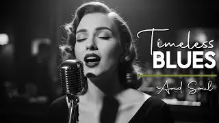 Blues & Soul Love Songs | Etta James Style Classics for Timeless Memories