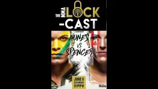 UFC 250 Predictions & Betting Advice | The MMA Lock-Cast Episode #79