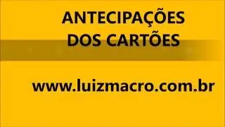 ANTECIPA&Ccedil;&Otilde;ES DOS CART&Otilde;ES DE CR&Eacute;DITO CIELO E REDECARD V&Iacute;DEO ANTIGO MAS PODE SER INTERESSANTE