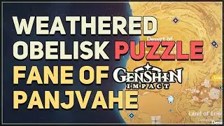 Fane of Panjvahe Weathered Obelisk Puzzle Genshin Impact