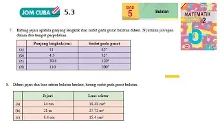 KSSM Matematik Tingkatan 2 Bab 5 bulatan jom cuba 5.3 no7 no8 buku teks form2
