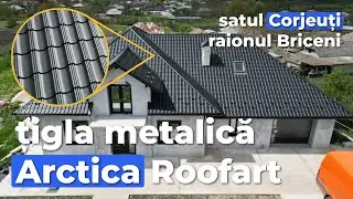 acoperiș cu țigla metalică Roofart Arctica &icirc;n satul Corjeuți, raionul Briceni 📞 060222728
