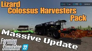 Lizard Colossus Harvesters Pack / UPDATE for all platforms on FS22