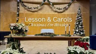 Lessons and Carols - Christmas 2025