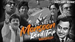 90s x 2000 Monsoon Road Trip Mashup | Old Jukebox | Nonstop Bollywood LoFi Remix | Kishore Kumar