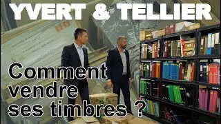 [Yvert & Tellier] web-s&eacute;rie &bull; #5 Comment vendre ses timbres ?