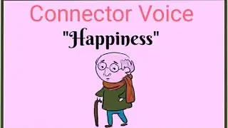 A Short Story Happiness, Moral Story , English Story Connector Voice