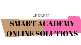 VIRTUAL STUDY MODEL-SMART ACADEMY ONLINE  SOLUTIONS