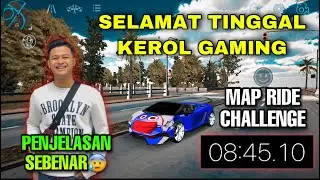 KEROL GAMING BERHENTI DARI BERGAMING | RECORD BARU MAP RIDE CHALLENGE | CAR PARKING MULTIPLAYER