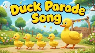 Duck Parade Song for kids | Fun Animal Songs