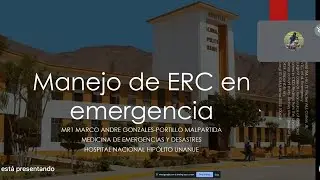 Manejo de Enfermedad Renal Cr&oacute;nica en Emergencia - Dr. Marco Gonzales-Portillo
