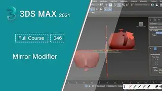 046 - الانعكاس | دورة الماكس -  Mirror Modifier | 3ds Max