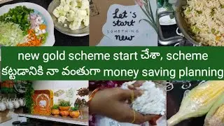 My new gold scheme start, money saving planning with my household works