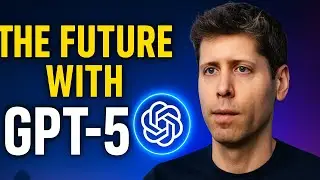 The Future According to Sam Altman | GPT 5  Is Here !!! | @DisclosureCast