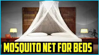 Top 5 Best Mosquito Net for Beds in 2021 &ndash; Reviews