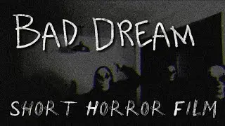 Race Raptor  - Bad Dream (Short Horror Film)