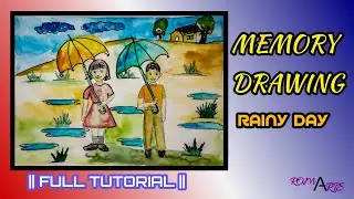 || Memory Drawing || Rainy Day || FULL TUTORIAL || Season 2 EP- 5 || ROMA ARTS ||