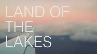 Land of the Lakes - I Hear Your Heart Now (Lyric Video)