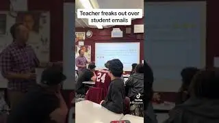 Teacher freaks out over student emails