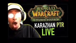 TBC PTR KARAZHAN- MAGE TESTING
