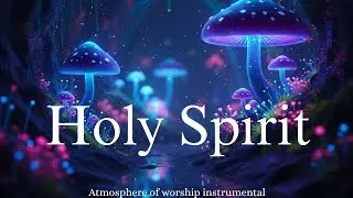 2 Hours of Deep Soaking Worship | Enter the Holy of Holies