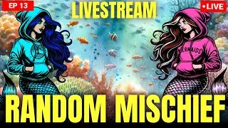 📱 Random Mischief Live Stream - Show off your fish tanks, favorite pets and hobbies - EP 13 📱