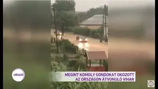 Megint komoly gondokat okozott az országon átvonuló vihar