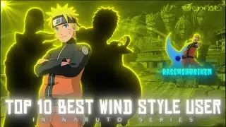 10 Best Wind Release Users In Naruto, Ranked  in Telugu  || Shadow of anime