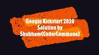 Google Kick Start 2020 Round A Solution in Python Part 1|Allocation