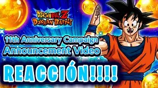 REACCIÓN a DOKKAN NOW 11 ANIVERSARIO!!!!!