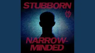 NARROW-MINDED