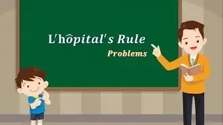 L'Hopital Rule Problems