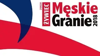 Męskie Granie Orkiestra 2018 (wokal: Krzysztof Zalewski, Dawid Podsiadło, Kortez) - Szare miraże