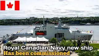 Royal Canadian Navy commissioned new artic patrol vessels HMCS Fr&eacute;d&eacute;rick Rolette into the service