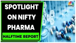 Spotlight On Nifty Pharma As Its Gaining In Monday's Trading Session | Halftime Report | CNBC-TV18
