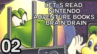 Let's Read: Nintendo Adventure Books: Brain Drain - P2