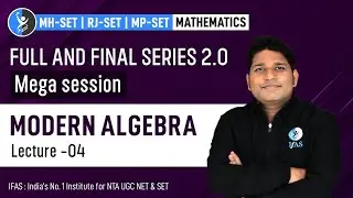 Modern Algebra For SET Question | Full & Final Series Mathematics