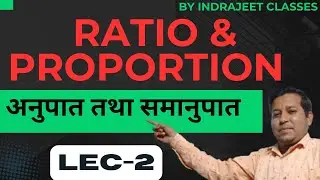 Ratio and Proportion|Maths|General competition|Lec-2|#ratio #generalcompetition