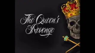 The Queen's Revenge - Riot