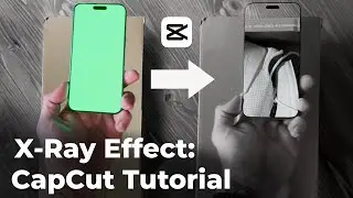 Mind-Blowing X-Ray Effect Tutorial Using CapCut!