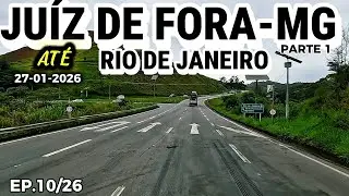 JU&Iacute;Z DE FORA-MG  X RIO DE JANEIRO  PARTE 1 #juizdefora #minasgerais #riodejaneiro #elovias #obras 
