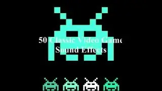 50 Classic video game sound effects